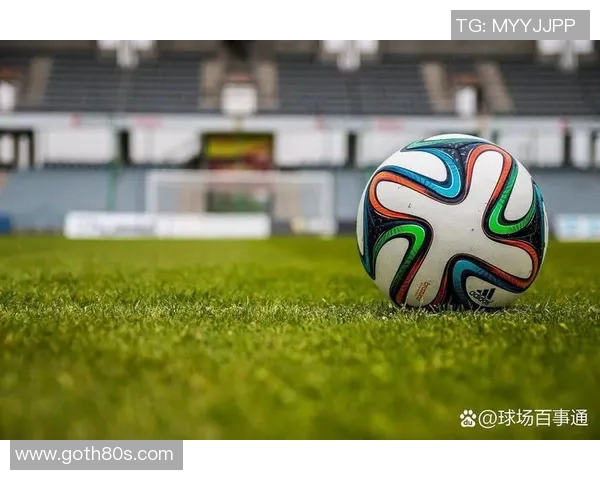 足球与科技的融合探索如何推动运动员表现与比赛体验的革命性变革